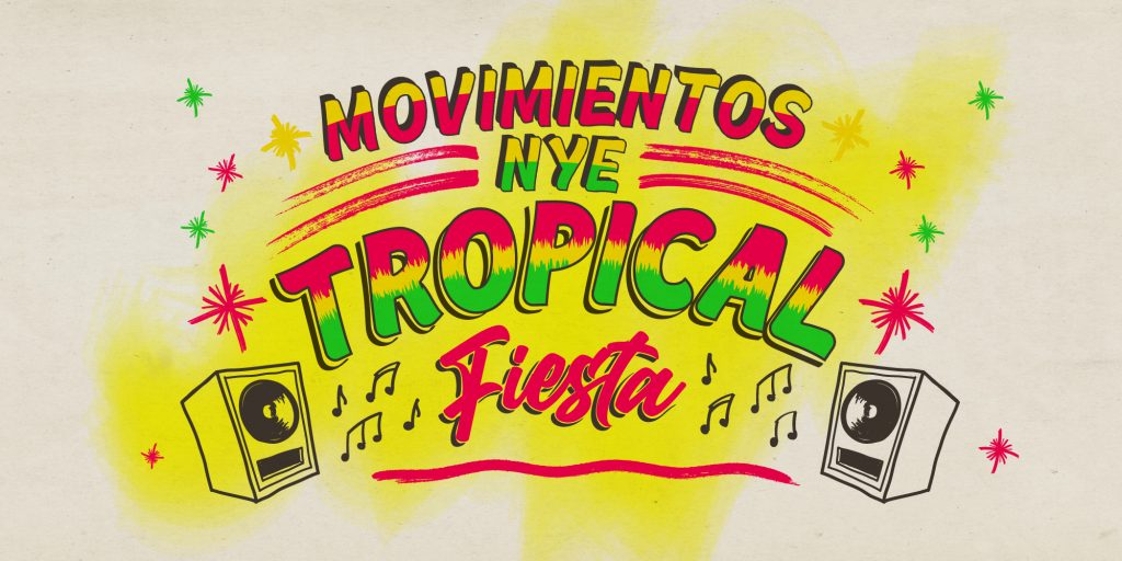 Movimientos NYE Tropical Fiesta Flyer