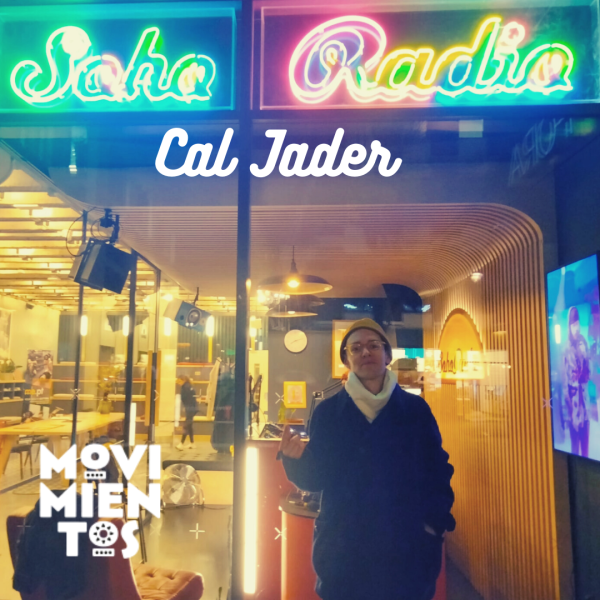 Cal Jader on SOHO Radio (Feb 2022) Artwork