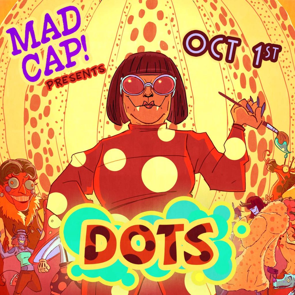 The Mapcap Party/ Dots Flyer