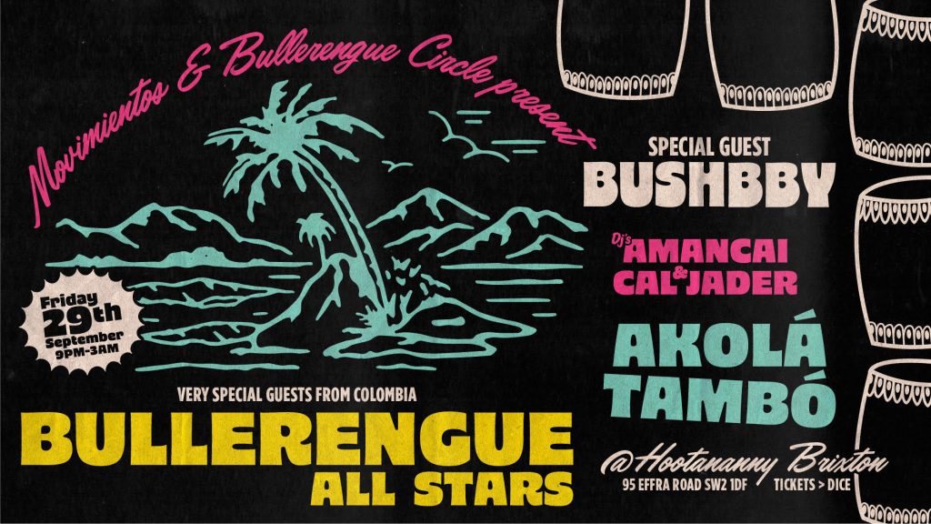 Bullerengue All Stars ft Akolá Tambó Flyer