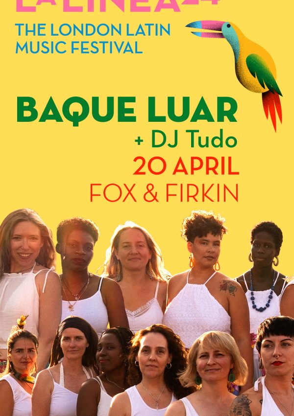 La Linea Festival: Baque Luar & DJ Tudo Featured Image