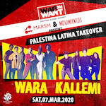 WARA X Kallemi [Palestina-Latina Takeover] Flyer