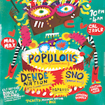 Love Carnival with Populous, Dendê Nation, SNO & Papaoul Flyer
