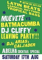 MUEVETE! Vs Batmacumba: DJ Cliffy’s Leaving Party Flyer
