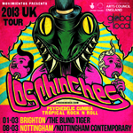 Los Chinches UK Tour: Leeds @ The HiFi Club Flyer