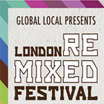 London Remixed Festival 2015 Flyer