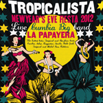 Tropicalista New Year’s Eve Fiesta!! Flyer